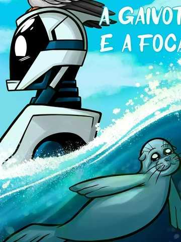 O Robô, a Gaivota e a Foca